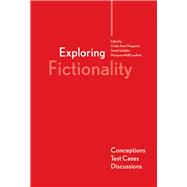Exploring Fictionality Conceptions, Test Cases, Discussions