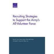 Recruiting Strategies to Support the Army’s All-volunteer Force