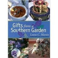 Gifts from a Southern Garden