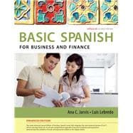 Basic Spanish for Business and Finance Enhanced Edition