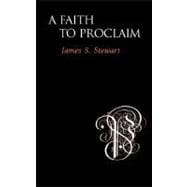 A Faith to Proclaim