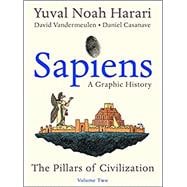 Sapiens: A Graphic History, vol. 2