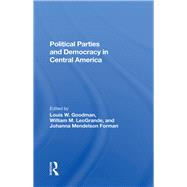 Political Parties And Democracy In Central America