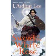 Sword of the White Rose