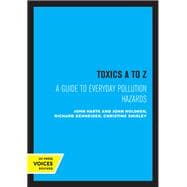 Toxics A to Z