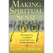 Making Spiritual Sense