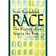 Race : The History of an Idea in the West