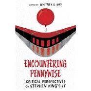 Encountering Pennywise
