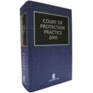 Court of Protection Practice 2010