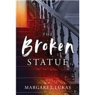 The Broken Statue