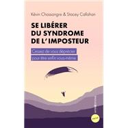 Se libérer du syndrome de l'imposteur