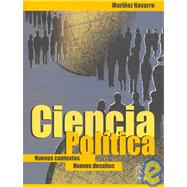 Ciencia Politica / Political Science: Nuevos Contextos, Nuevos Desafios / New Contexts, New Defiances