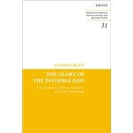 The Glory of the Invisible God