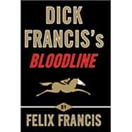Dick Francis's Bloodline