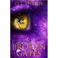 Broken Gates