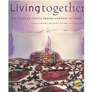 Living Together How Couples Create Design Harmony at Home