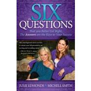 The Six Questions