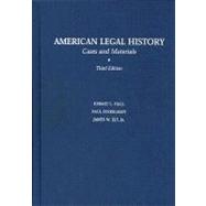 American Legal History Cases and Materials