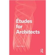 +tudes for Architects