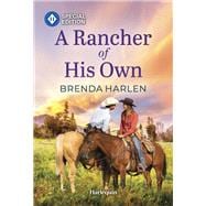 A Rancher of His Own book cover, ISBN 9781335402240