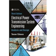 Electrical Power Transmission System Engineering
