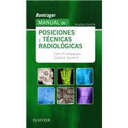 Bontrager. Manual de posiciones y técnicas radiológicas