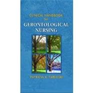 Clinical Handbook for Gerontological Nursing