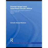 Zionist Israel and Apartheid South Africa: Civil society and peace building in ethnic-national states