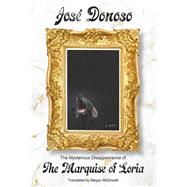 The Mysterious Disappearance of the Marquise of Loria