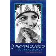 Nuevomexicano Cultural Legacy