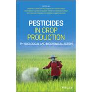 Pesticides in Crop Production