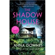 The Shadow House