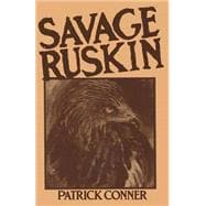 Savage Ruskin