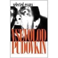 Vsevolod Pudovkin : Selected Essays,9781905422241