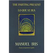 The Parting Present / Lo que se Irá
