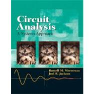 Circuit Analysis A Systems Approach
