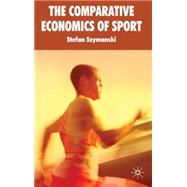 The Comparative Economics of Sport