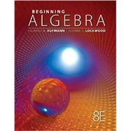 Student Solutions Manual for Aufmann/Lockwood's Beginning Algebra with Applications, 8th