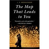 The Map That Leads to You