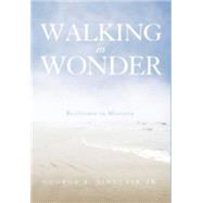 Walking in Wonder