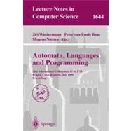 Automata, Languages and Programming : 26th International Colloquium, ICALP'99, Prague, Czech Republic, July 11-15, 1999 Proceedings