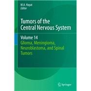 Tumors of the Central Nervous System, Volume 14