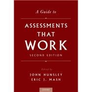 A Guide to Assessments That Work