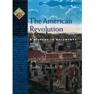 The American Revolution A History in Documents