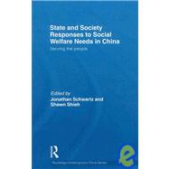 State and Society Responses to Social Welfare Needs in China: Serving the people