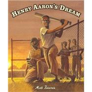 Henry Aaron's Dream