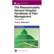 The Massachusetts General Hospital Handbook Of Pain Management