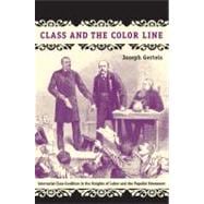 Class and the Color Line