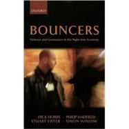 Bouncers Violence and Governance in the Night-time Economy