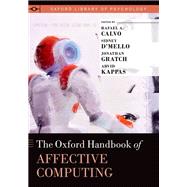 The Oxford Handbook of Affective Computing,9780199942244